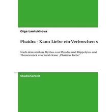 Phaidra - Kann Liebe Ein Verbrechen Sein