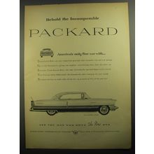 1956 Packard Caribbean Hardtop Car Ad - Behold the incomparable Packard