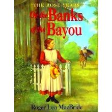 On The Banks Of The Bayou