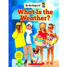 What Is The Weather? (Be An Expert!)