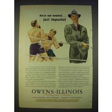 1940 Owens-Illinois Packaging Ad - We're Not Neutral