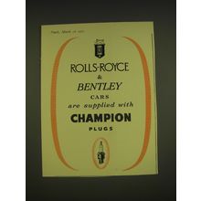 1955 Champion Spark Plugs Ad - Rolls-Royce & Bentley cars are supplied with