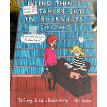 Jon Campbell - Weird Things AND More Weird Things People Say in Bookshops