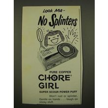 1970 Chore Girl Pot & Pan Cleaners Ad - Look Ma No Splinters