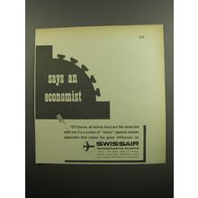 1955 Swissair Airlines Ad - Says an Economist