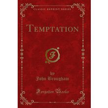 Temptation (Classic Reprint)