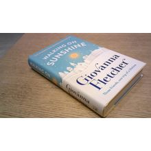 WALKING ON SUNSHINE. Giovanna Fletcher (First Edition Hardback) 2021