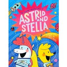 A Hello Lucky Book-The Cosmic Adventures Of Astrid And Stella (A Hello Lucky Boo
