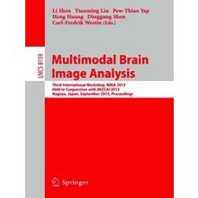 Multimodal Brain Image Analysis