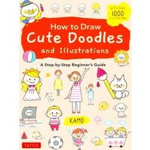 How To Draw Cute Doodles And Illustrations