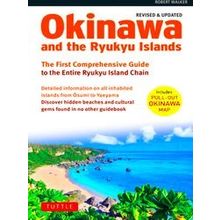 Okinawa And The Ryukyu Islands