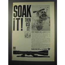 1965 Bausch & Lomb Scopes Ad - Soak It!