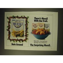 1989 Ralston Fruit Muesli Cereal Ad - Date around There's Muesli with our fruit