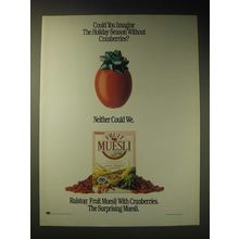 1989 Ralston Fruit Muesli Cereal Ad - Could you imagine the holiday season
