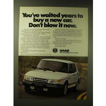 1989 Saab 900 Turbo Car Ad - You've waited years to buy a new car