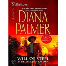 Will of Steel & Reluctant Father