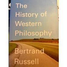 A History Of Western Philosophy And Its Connection With Political And Social Cir