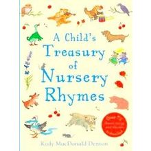 A Child's Treasury Of Nursery Rhymes