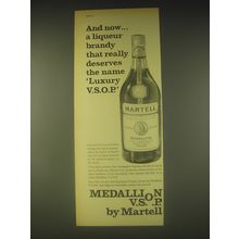 1962 Martell Medallion V.S.O.P. Cognac Ad - deserves the name luxury