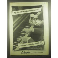 1945 Schaefer Beer Ad - Why does Schaefer always hit the right note?