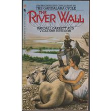 The River Wall, by Randall Garrett and Vicki Ann Heydron. Gandalara 7