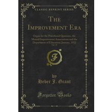 The Improvement Era, Vol. 35 (Classic Reprint)