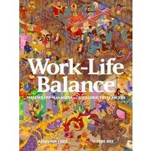 Work-Life Balance: Malevolent Managers and Folkloric Freelancers