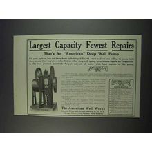 1911 The American Well Works Ad - Largest Capacity