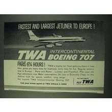 1960 TWA Airlines Ad - Fastest and Largest Jetliner to Europe