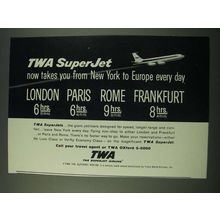 1960 TWA Airlines Ad - SuperJet Takes you From New York to Europe