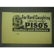 1939 Piso's Cough Medicine Ad - For Hard Coughing