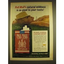 1962 Pall Mall Cigarettes Ad - Pall Mall's natural mildness is so good