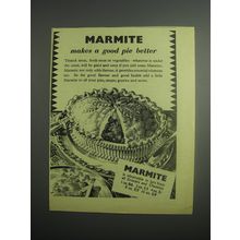 1948 Marmite Food Spread Ad - Marmite makes a good pie better