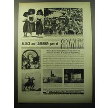 1950 French National Tourist Office Ad - Alsace and Lorraine: part of France