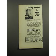 1952 The Biltmore Hotel Advertisement - Looking forward to New York?