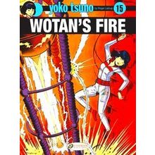 Yoko Tsuno Vol. 15: Wotan's Fire