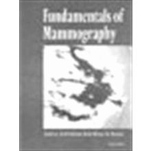 Fundamentals of Mammography - Linda Lee