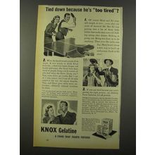 1940 Knox Gelatine Ad - Tied Down Because He's Tired