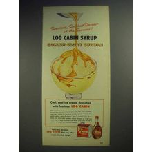 1952 Log Cabin Syrup Ad - Golden Glory Sundae