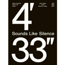 Sounds Like Silence. John Cage - 433 - Silence Today