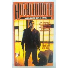 HIGHLANDER ' MEASURE OF A MAN ' soft bound book (1997)