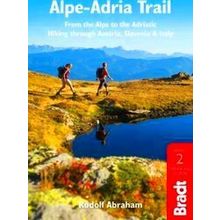 Bradt Alpe-Adria Trail Travel Guide - Rudolf Abraham