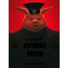 Wordsworth Collector's Editions: Animal Farm
