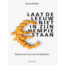 Laat De Leeuw Niet In Zijn Hempie Staan