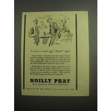 1948 Noilly Prat Vermouth Ad - It's great to have real French again