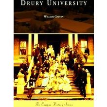 Campus History Drury University - William Garvin