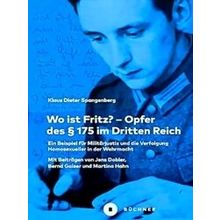 Wo Ist Fritz? - Opfer Des 175 Im Dritten Reich