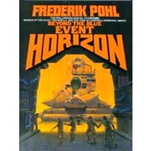 Beyond the Blue Event Horizon - Frederik Pohl