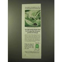 1954 Quaker State Motor Oil Ad - Greatest Oil Mileage