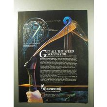 1987 Browning Bows Ad - Get all The Speed You Pay For